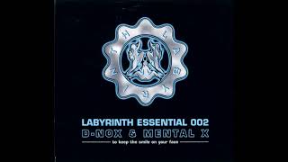 D-Nox & Mental X - Labyrinth Essential 002 [2006]