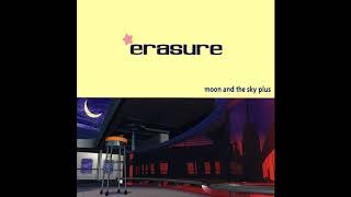 ♪ Erasure - Moon &amp; The Sky (JC&#39;s Heaven Scent Radio Re-Work)