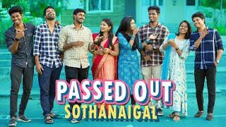 Passed Out Sothanaigal  College Comedy🤣  Sothan