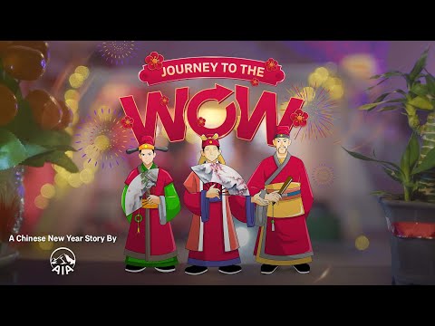 AIA CNY 2022 | Journey to the WoW