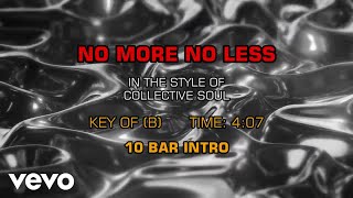 Collective Soul - No More No Less (Karaoke)