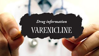 #varenicline | Uses, Dosage, Side Effects & Mechanism | Chantix