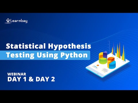 Statistical Hypothesis Testing Using Python Explained In Webinar Learnbay