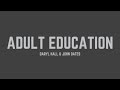 Daryl Hall & John Oates - Adult Education (Lyrics)