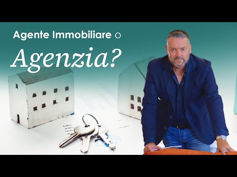 Perché scegliere un'Agenzia Immobiliare Professionale rispetto al singolo Agente?