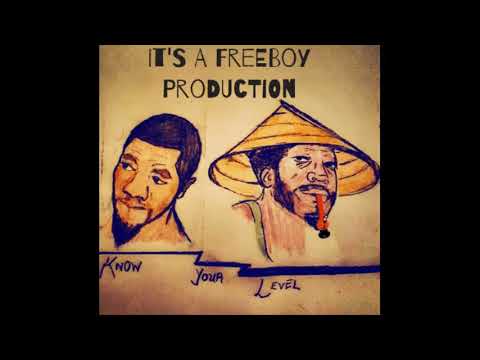 KnowYourLevel ft D-Godz NDonyi (Produced by Jah Mez)