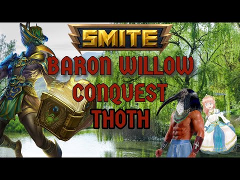 EL DIOS DEL RANGO INFINITO!!1 THOTH - SMITE - CONQUEST - BARON WILLOW