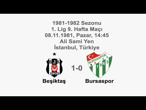 Beşiktaş 1-0 Bursaspor 08.11.1981 - 1981-1982 Turkish 1st League Matchday 9