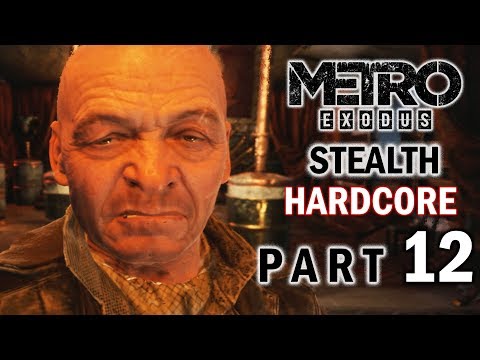 METRO EXODUS Stealth Part 12 – THE BARON – Hardcore Gameplay Walkthrough