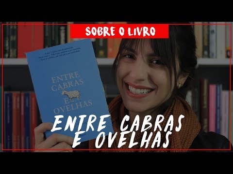 SOBRE JULGAR E SER JULGADO ? Entre cabras e ovelhas, Joanna Cannon