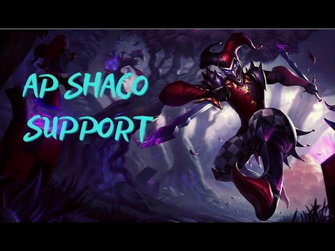 SEASON 11 AP SHACO SUPPORT !