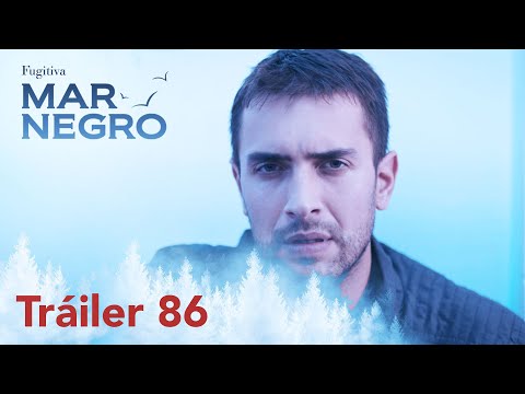 Black Sea will be with you tomorrow with its 86th episode! | Fugitive