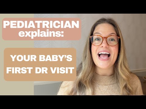 Pediatrician Explains Your Baby's First Appointment