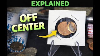 Off-Center Coin Errors Explained (Some are worth Thousands!!)