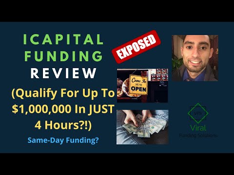 iCapital Funding Review (Qualify For Up To $1,000,000 In JUST 4 Hours?!) - Same-Day Funding?
