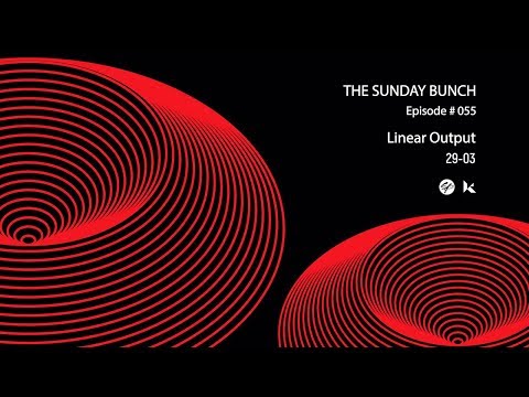The Sunday Bunch with Linear Output #055 | Live from Koncept