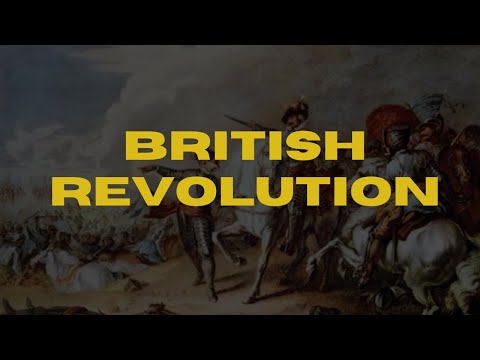 The British Revolution  Unraveling History's Turning Point | World Chronicles