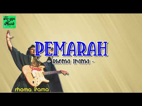 Pemarah - Rhoma Irama HQ (Lirik Lagu)
