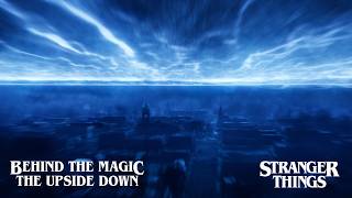 Behind The Magic | Stranger Things Season 5 | ILM