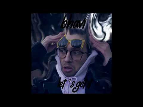 Bhavi - Let's get !t