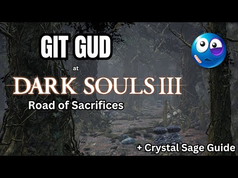 Dark Souls 3 - Ultimate Guide to the Road of Sacrifices (Full Walkthrough)
