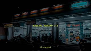 Download lagu Story wa 'Cidro 2' mp3