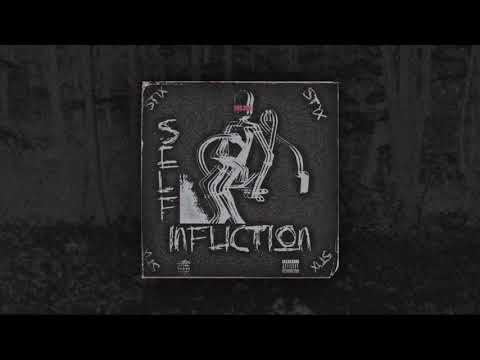 STYX - SELF INFLICTION (PROD. LIL BUCKSTA)