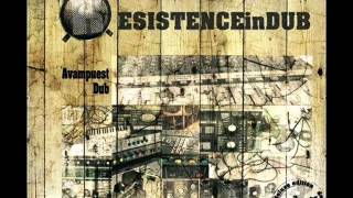 R.esistence in dub - Avampuest Dub deluxe edition [full album]