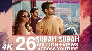 Subah Subah (Video) | Arijit Singh, Prakriti Kakar | Amaal Mallik | Sonu Ke Titu Ki Sweety