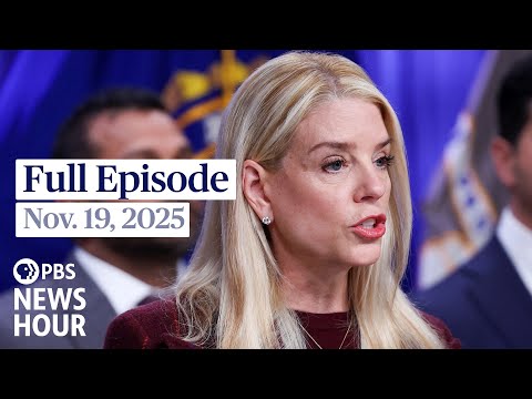 PBS News Hour full episode, Nov. 19, 2025