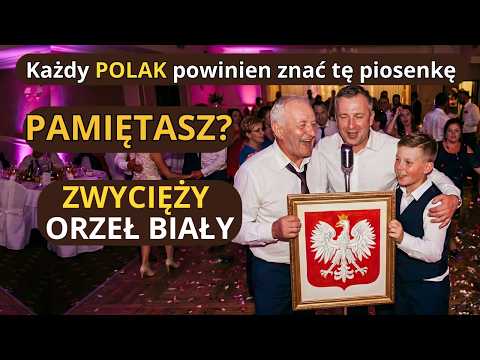 Każdy Polak powinien TO znać... 🇵🇱 | ZWYCIĘŻY ORZEŁ BIAŁY ( jak długo w sercach naszych) | BIESIADA