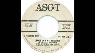 Sir Julian * Seance On A Wet Afternoon * John Barry