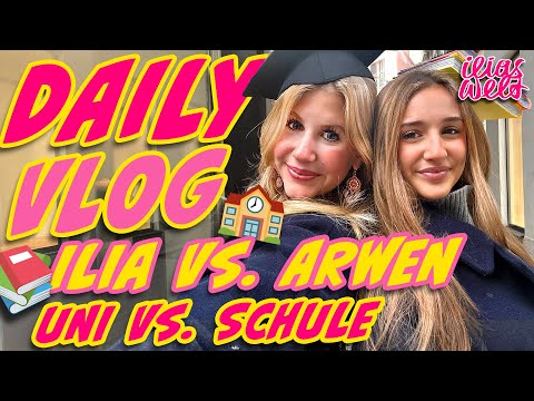 ILIAS WELT 👩🏼‍🎓//🎒 Daily VLOG *Ilia vs. Arwen