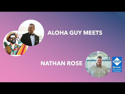 Aloha Guy meets Nathan Rose (MVP) - Part 1