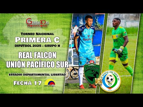 Real Falcon vs. Unión Pacífico Sur | Torneo Nacional Primera C | Grupo H - Fecha 17