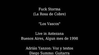 Fuck Storma (La Rosa de Cobre) - Los Vascos