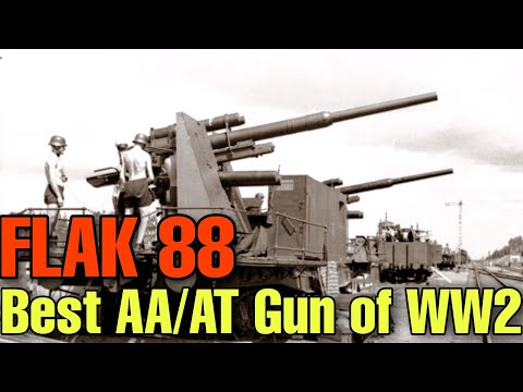Flak 88 - Best Anti Aircraft/Anti Tank Gun of WW2