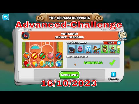 BTD 6 Top Herausforderung 16.10.2023 | bloonstd6 - Advanced Challenge  - 200