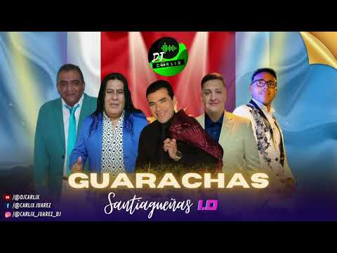 💣 GUARACHAS SANTIAGUEÑAS 🌶 1.0 - Djcarlix 2023
