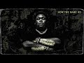 Rod Wave How The Game Go Official Audio