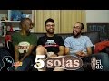 Série Solas: Sola Fide 