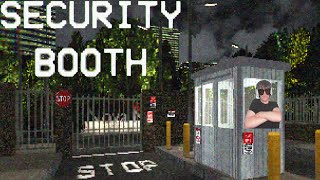 I GOT A NEW JOB AS A SECURITY GUARD!! | Security Booth