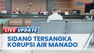 3 Terdakwa Korupsi PT Air Manado Jalani Sidang Vonis, Terdakwa Divonis 6,4 Tahun Penjara dan Denda