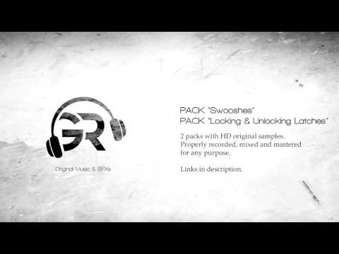 Nuevos SFX PACKS “Swooshes” & “Locking & Unlocking Latches” | GR Prod.