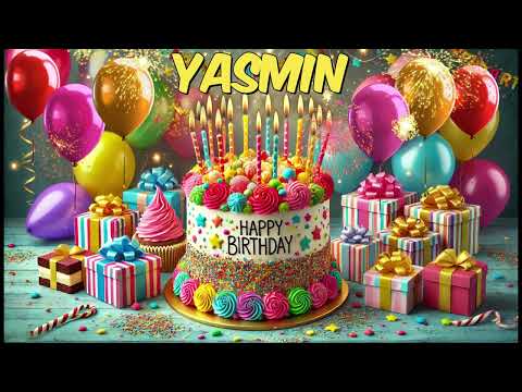 YASMIN Happy Birthday Song - Happy Birthday to You