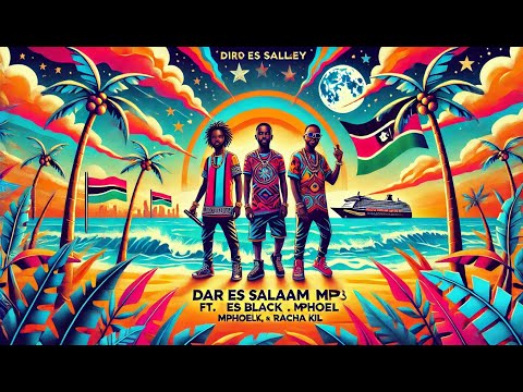 Dar es Salaam - Fistosvalley ft. Ubber Black, Mphoel, and Racha Kill 2025 🔥