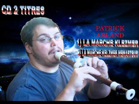 LA MARCHE KLEZMER SIMPLE ET REMASTEUR 2 TITRES