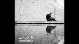 Jasser Haj Youssef - Sira - Album Teaser