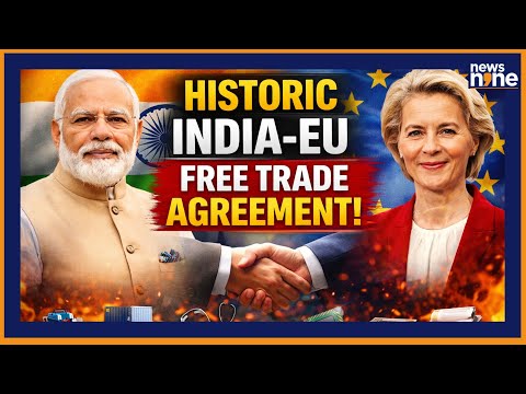 India-EU Free Trade Deal 2026: Historic Moment for Exports, Investments & Digital Trade