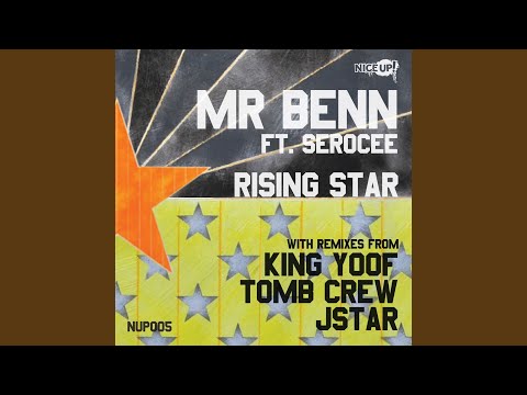 Rising Star (Tomb Crew Remix) (feat. Serocee)